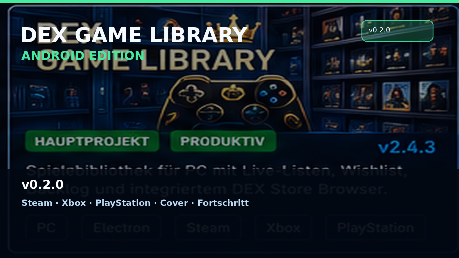DEX Game Library – Android – Covergrafik von Dexintraidor