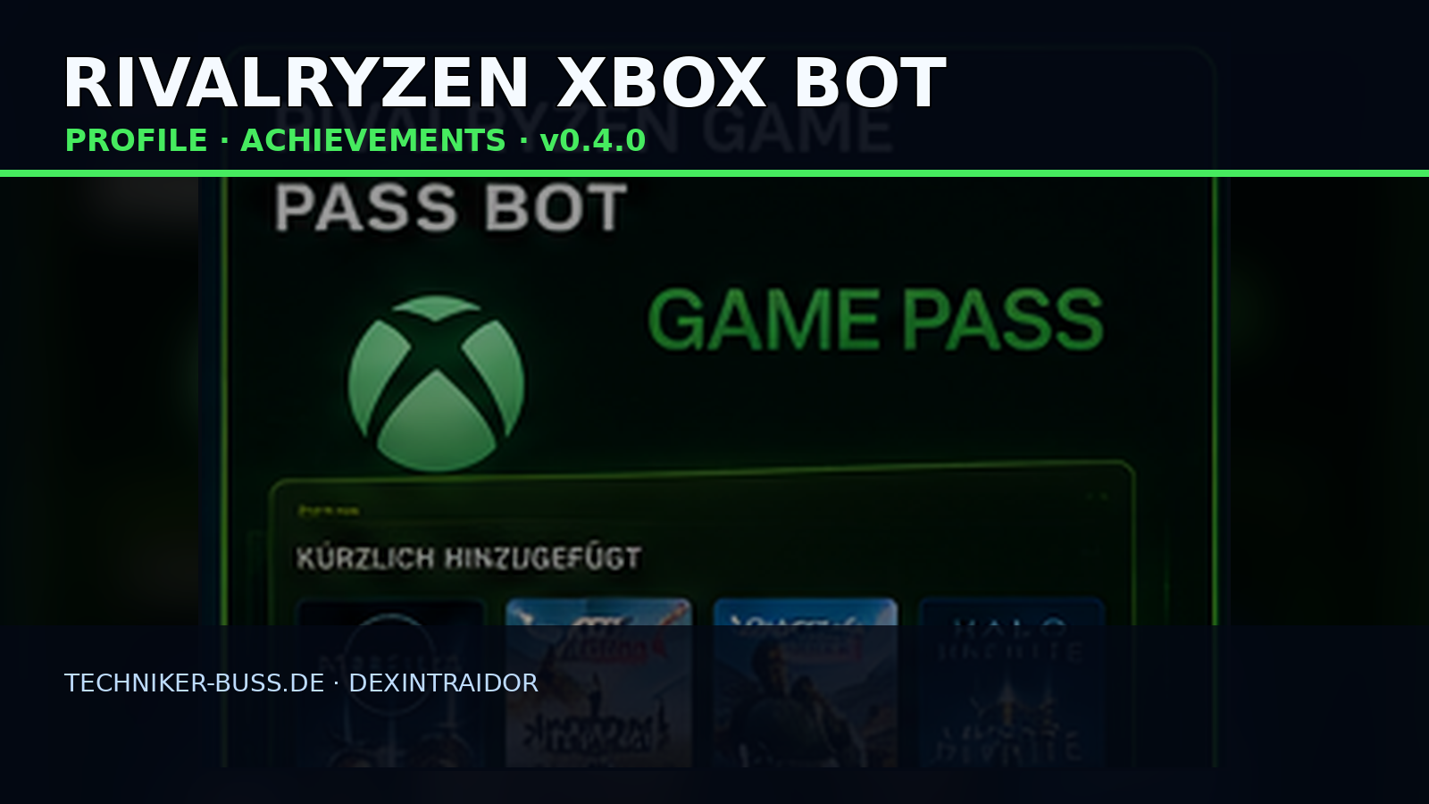 RivalRyzen Xbox Bot – Covergrafik von Dexintraidor